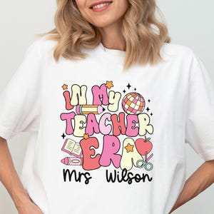 Personalized In My Teacher Era Sweatshirt, Teacher Custom Name Sweatshirt, Teacher Era Shirt, First Grade Teacher Sweatshirt, Back to School