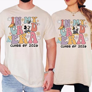 In My Grad Era Mickey Graduation 2026 Shirt, Disney Graduate Shirt, Mickey Grad Shirt, Disneyland Graduate Shirt, Grad Disneyworld Shirt
