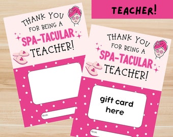 Teacher Appreciation Gift, Gift Card for Teacher, Spa Gift for Teacher, Gift Card Printable for Teacher, End of the Year Gift for Teacher