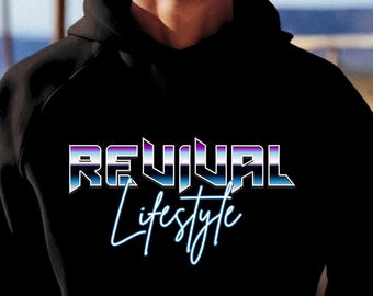 REVIVAL LIFESTYLE T-Shirt, Long Sleeve, Sweatshirt, Hoodies from scripturebrandingco