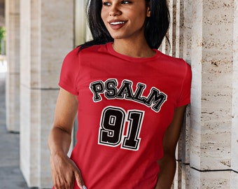 Powerful Protection of "Psalm 91" T-shirt makes great gift for him, gift for her, Christmas gift in sizes small to plus sizes 6X