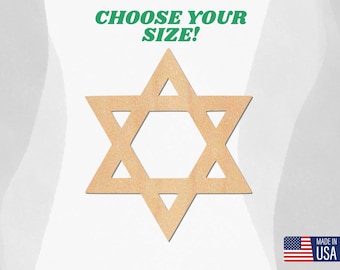 May include: A wooden cutout of a six-pointed star, also known as the Star of David, in a light brown color. The star is isolated on a white background. The text "Choose Your Size!" is at the top of the image. A small American flag with the text "Made in USA" is in the bottom right corner.