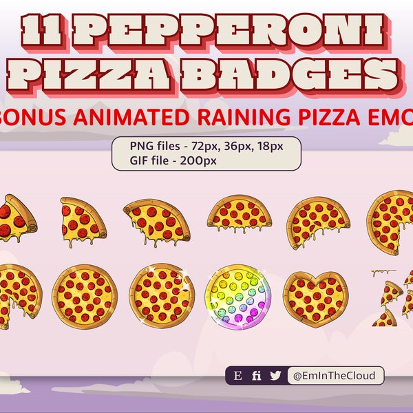 11x Pepperoni Pizza Twitch sub/bit badges + bonus animated pizza emote