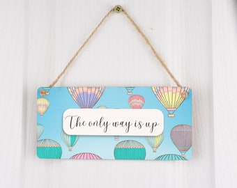 The Only Way is Up – Motivational Plywood Hanging Sign – Perfect Home Decor (smlsgn-ds23-wayup)