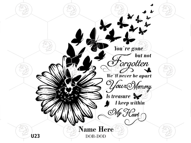 Flying Butterflies From Sunflower Memorial SVG, You're Gone but Not