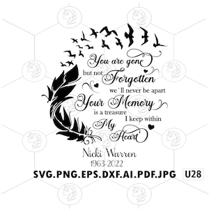 Je bent weg, maar niet vergeten Svg, vliegende vogels uit veren Svg, Memorial Quotes veren Svg, rust in vrede Svg, Svg-bestanden voor Cricut