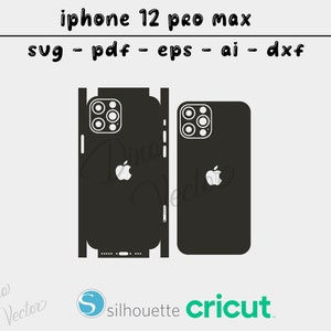 Apple iPhone 12 pro max skin template - Cricut Vector Cut File - Wrap Template - Silhouette - Cameo - SVG - PDF - Dxf - Eps