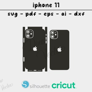 Apple iPhone 11 skin template - Cricut Vector Cut File - Wrap Template - Silhouette - Cameo - SVG - PDF - Dxf - Eps