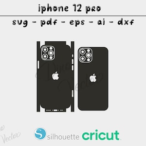 Apple iPhone 12 pro skin template - Cricut Vector Cut File - Wrap Template - Silhouette - Cameo - SVG - PDF - Dxf - Eps