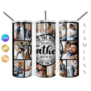 Fathers day Tumbler Sublimation PNG, Fathers day Photo Mug for 20oz Skinny Tumbler, Dad Photo Collage Tumbler, Dad Photo, Father Tumbler