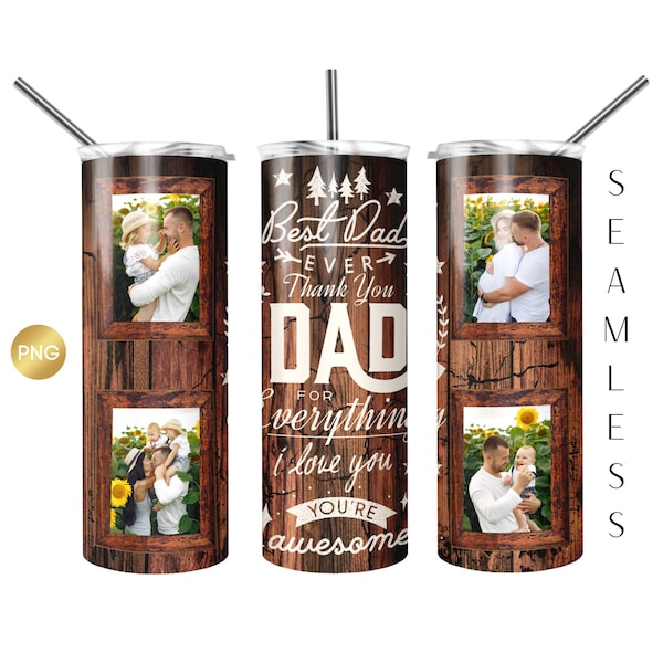 Dad Photo Tumbler Sublimation PNG, Photo Cup for 20oz Skinny Tumbler, Dad Photo Collage Tumbler, Dad Photo Tumbler wrap, Father Tumbler