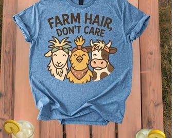 Farm Animal Lover Graphic T-Shirt, Farm Hair Don't Care Tee, Funny Shirt, Unisex