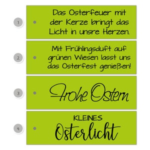 May include: Four green rectangular cards with white numbers and black dots. Each card has a different Easter-themed message in black script. The messages are: "Das Osterfeuer mit der Kerze bringt das Licht in unsre Herzen.", "Mit Fr&uuml;hlingsduft auf gr&uuml;nen Wiesen lasst uns das Osterfest genie&szlig;en!", "Frohe Ostern", and "KLEINES Osterlicht".