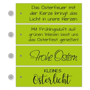 May include: Four green rectangular cards with white numbers and black dots. Each card has a different Easter-themed message in black script. The messages are: "Das Osterfeuer mit der Kerze bringt das Licht in unsre Herzen.", "Mit Fr&uuml;hlingsduft auf gr&uuml;nen Wiesen lasst uns das Osterfest genie&szlig;en!", "Frohe Ostern", and "KLEINES Osterlicht".