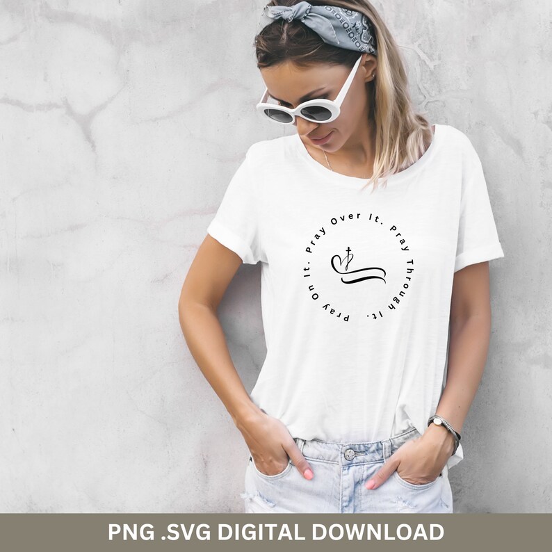 Pray on It Pray Over It Pray Through It Svg Prayer Svg Pray - Etsy