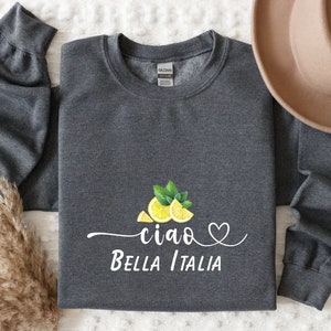 Ciao Sweatshirt Italia Crewneck Lemon Grove Italian Style Travel Gift for Her