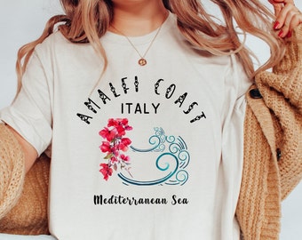 Amalfi Coast Italy Shirt: Mediterranean Sea Vacation Tee