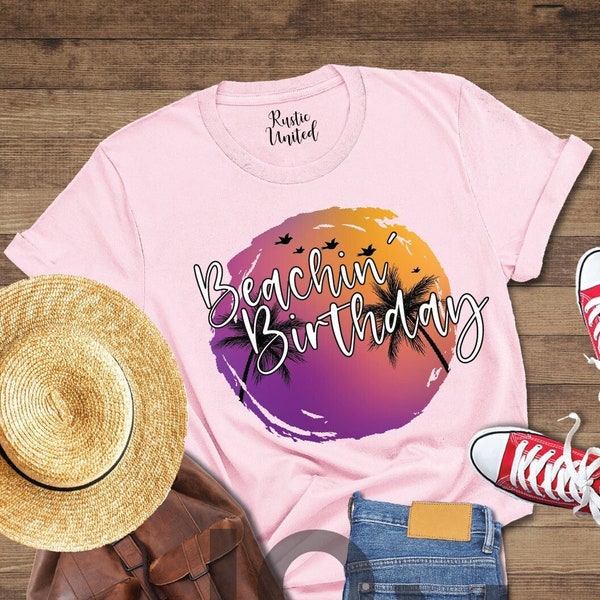 Beach Birthday Shirt, Tropical Birthday Shirt, Birthday Girl Shirt, Birthday Group Shirt, Summer Birthday Gift, Summer Birthday Shirt