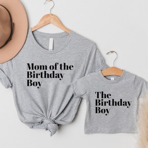 The Birthday Boy Shirt,Mom Of the Birthday Boy Tee,Boy Birthday Party Gift,Custom Family Birthday T-Shirt,Matching Family Birthday Boy Shirt