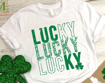 Lucky T-Shirt, Cute Saint Patrick’s Day Shirt, Women's St Paddy Shirt, Clover Shirt, Happy St Patricks Day Gift, Irish Day Shirt, Lucky Gift