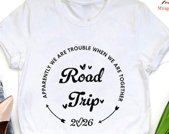 Road Trip 2026 Shir, Matching Groups Travel Tee, Funny Adventure Top