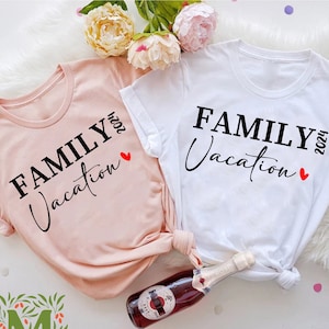 Family Vacation 2025 T-shirt , Summer Shirt, Vacation Gift, Holiday T-shirts for Family, Summer Vacation, Matching Family, Gift for Vacay