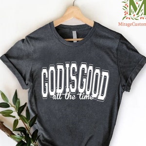God Is Good T-Shirt, Religion Shirt, Christian Shirt For Men Women, Bible Verse Shirt, Faith Shirt, Womens Christian Tshirts, Positive Shirt