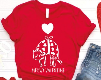 Valentines Cat Shirt, Cat Mom Valentines Day Gifts, Cat Lover Shirt, Meowy Valentine Shirt, Valentine Cat Gift, Funny Valentines Day Shirt