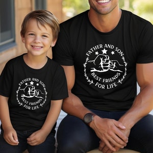 Dad and Son Best Friends for Life Shirt,Father and Son Matching Shirts,Fathers Day Gifts,Daddy and Me Tshirts,Fathers Day Tee,Gift for Dad