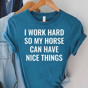 Funny Horse T-Shirt, Horse Lover Gift, Horse Owner Shirt, Trendy Horse Shirt, Riding Horse T-shirt For Horse Mom, Best Gift for Equestrian