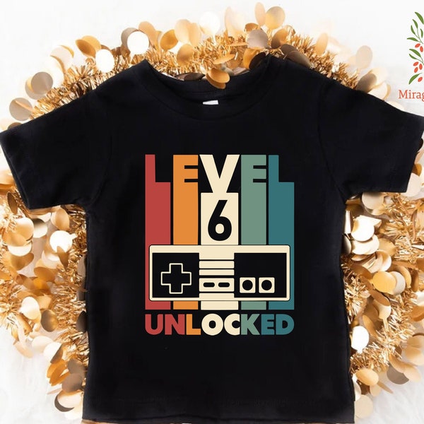 6th Birthday Shirt, Level 6 Unlocked Tshirt, 6th Birthday Gift, Gamer Birthday Boy Shirt, Sixth Birthday T-shirt, 6 Years Old Birthday Tee