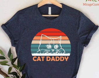Cat Daddy Shirt, Cat Lover Dad Tee, Funny Cat Dad Tshirt, Funny Cat Dad Gift, Cat Owner Men Shirt, Fathers Birthday Gift, Cat Owner Tshirt