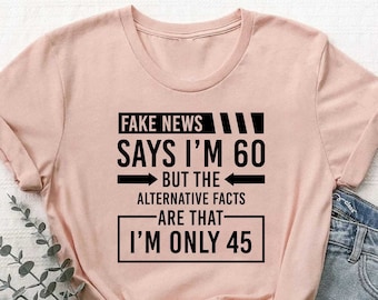 Funny  Birthday Tshirt, 60th Birthday Shirt, Sixty Birthday Shirt, 60th Birthday Gifts for Women, Born in 1966 Tshirt, Sixtieth Birthday Tee