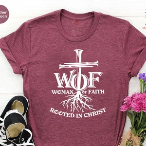 Woman of Faith Shirt, Rooted In Christ, Christian Women Tees,Religious Gift for Her,Jesus TShirt,Pray Shirt,Bible Verse T shirt,Cross Shirt