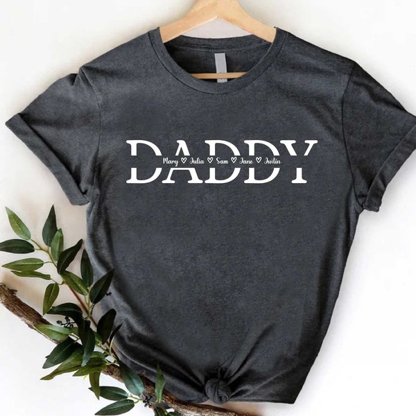 Daddy Shirts, Custom Daddy Shirt With Kids Names, Fathers Day Gift, Dad Gift Tee, Personalized Daddy T-Shirt, Custom Fathers Day Tee
