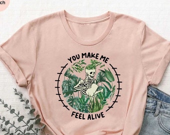 Plant Skeleton Tshirt, Plant Therapy Tee, Plant Parent Gift, Gardener Skeleton Tshirt, Plants Graphic Tee, Gardener Tee, Plant Gifts for Her