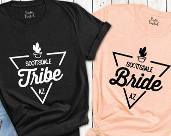 Custom Desert Bachelorette Shirts, Scottsdale Sedona Vegas Arizona, Bachelorette Party Shirt, Bridal Shower, Team Bride Shirt, Wedding Party