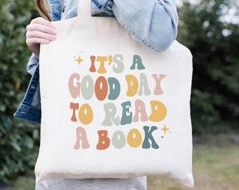 It's Good Day to Read Tote Bag, Book Lovers Tote, Gift for Book Lover, Bookworms Tote Bag, Gift For Bookish, Readers Bag, Librarian Tote Bag