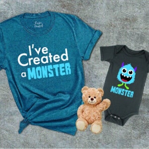 I&#39;ve Created a Monster and Monster Matching Shirts, Matching Family Shirt, Matching Dad and Son T-shirts, fathers Day Gift, Monster Tee