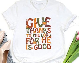 Give Thanks Shirt, Thanksgiving Tee, Grateful Fall Top, Womens Autumn Outfit