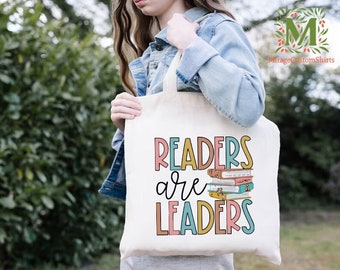 Book Tote Bag, Book Lover Gift, Readers Are Leaders Tote Bag, Book Lover Tote, Teacher Tote Gift Bag, Gift For Bookworms, Librarian Tote Bag