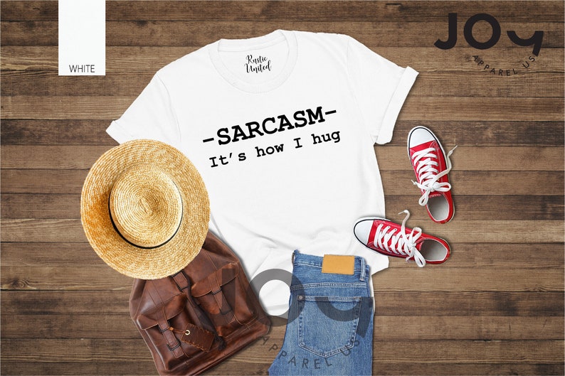 Sarcasm Shirt, Sarcastic Slogan, Sarcastic Women Tee, Smartass Shirt, Funny Shirt for Women, Sassy Shirt, It's How I Hug, Sarcasm Women Tee image 5