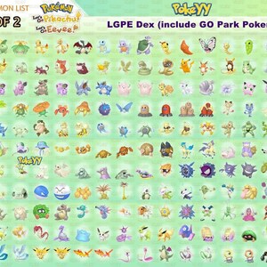 Puede incluir: Un gr&aacute;fico verde que muestra una lista de Pok&eacute;mon, con el texto "POK&Eacute;MON LIST 2 OF 2" y "LGPE Dex (include GO Park Pokemon)". El gr&aacute;fico presenta numerosos personajes Pok&eacute;mon coloridos, con el logotipo "PokeYY" visible.