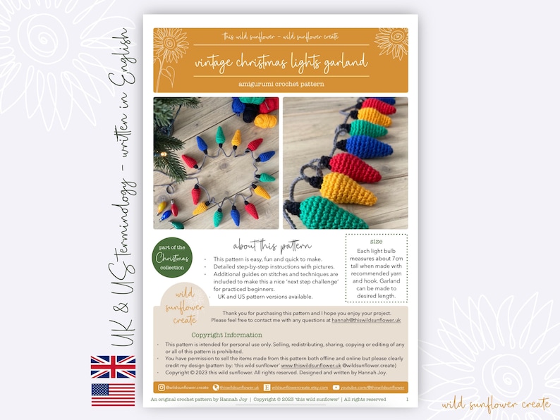 May include: A crochet pattern for a vintage Christmas lights garland. The pattern includes instructions for making a garland of colorful light bulbs, each measuring about 7 inches tall. The pattern is written in both UK and US terminology.