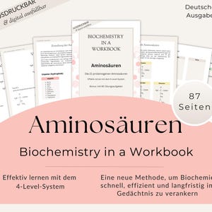 Amino Acids - Biochemistry Workbook | Learn the 21 proteinogenic amino acids efficiently with a proven 4-level system | Ebook | German