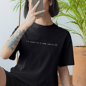 i&#39;d rather be in camp jupiter | unisex men&#39;s and women&#39;s t-shirt | percy jackson shirt | heroes of olympus shirt | minimal merch