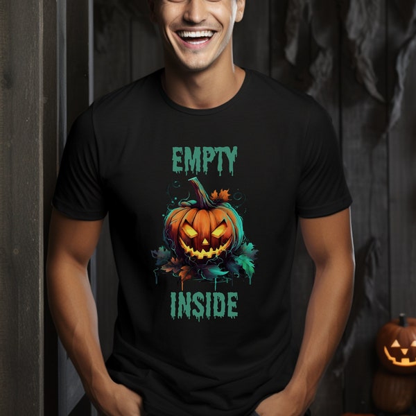 Empty Inside Shirt Funny Halloween Shirt Dark Humor Shirt Pumpkin Shirt Jack O Lantern Shirt Goth Shirt Unisex