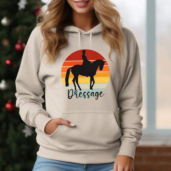 Dressage Sweatshirt for Equestrian Horse Lover Gift for Dressage