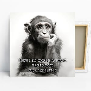 Schimpanse denken Kunst, Leinwand oder Poster, Figurative wunderliche Dekor, Wohnzimmer Schlafzimmer Büro Spielzimmer Wandkunst, schwarz weiß grau