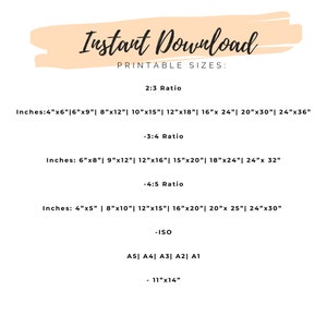 May include: Printable sizes chart for instant downloads. The chart lists different aspect ratios and corresponding inch measurements for printable files. Ratios include 2:3, 3:4, 4:5, and ISO sizes like A5, A4, A3, A2, and A1. The chart also includes a standard 11" x 14" size.
